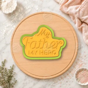 My Father My Hero Lettering Cookie Cutter & Stamp