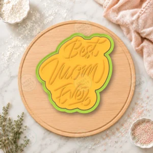 Best Mom Ever Tilted Text Cookie Cutter & Stamp