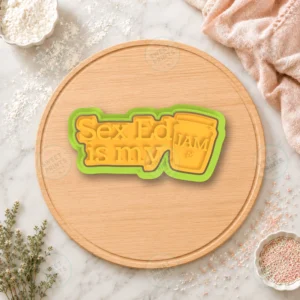 Sex Ed Is My Jam Cookie Cutter & Stamp