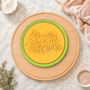Be My Valentine Round Badge Cookie Cutter & Stamp